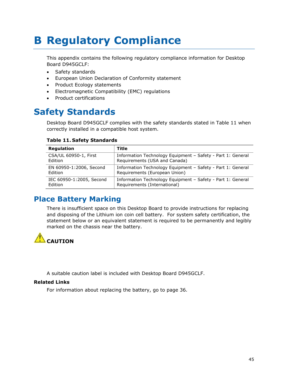 B regulatory compliance, Safety standards, Place battery marking | Intel D945GCLF User Manual | Page 45 / 56