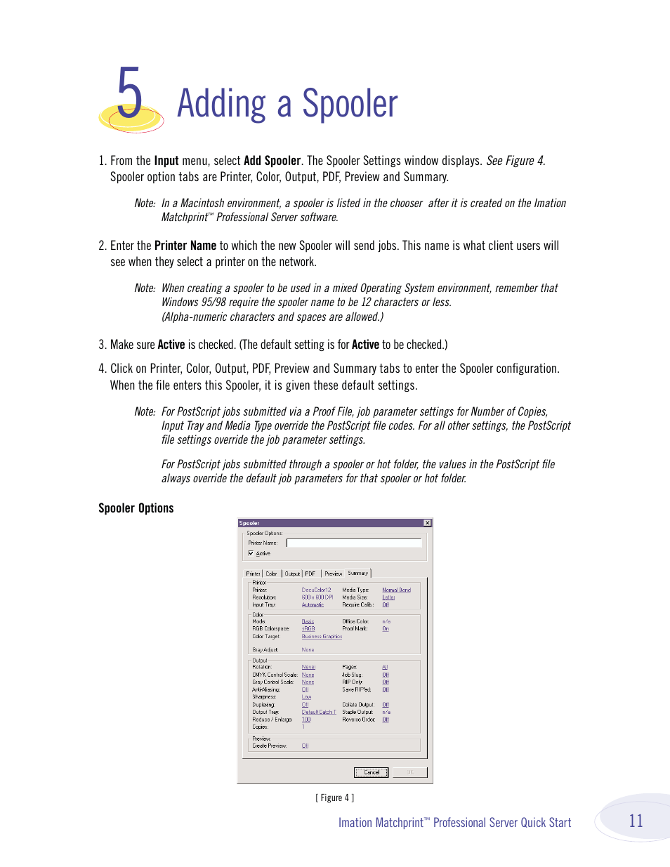 Adding a spooler | Imation P BASS JR 134000 User Manual | Page 11 / 28