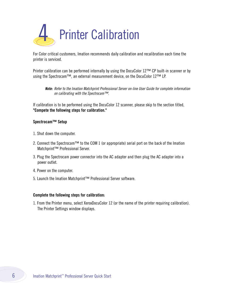 Printer calibration | Imation P BASS JR 134000 User Manual | Page 6 / 28