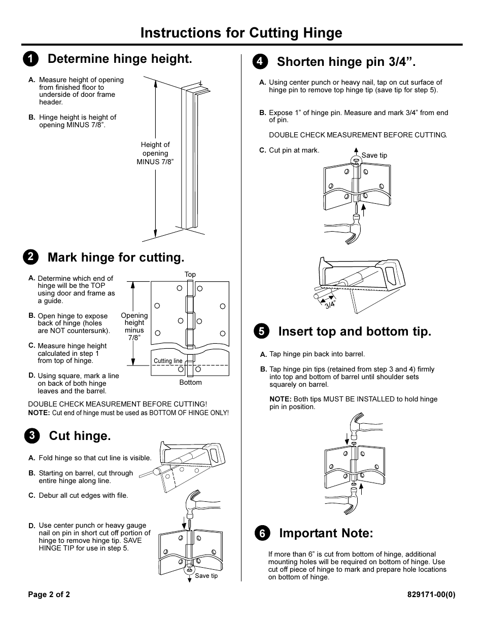 Instructions for cutting hinge, Determine hinge height, Mark hinge for cutting | Cut hinge, Shorten hinge pin 3/4, Insert top and bottom tip | Ives 620 Series User Manual | Page 2 / 2