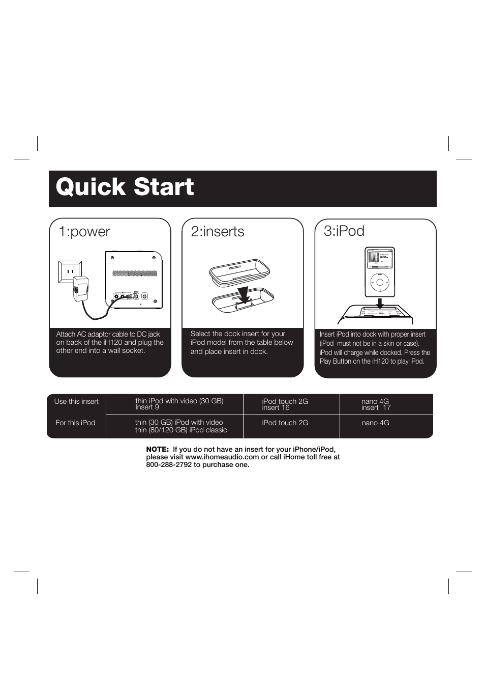 Quick start, Inserts, Ipod | Power | iHome iH120 User Manual | Page 4 / 15