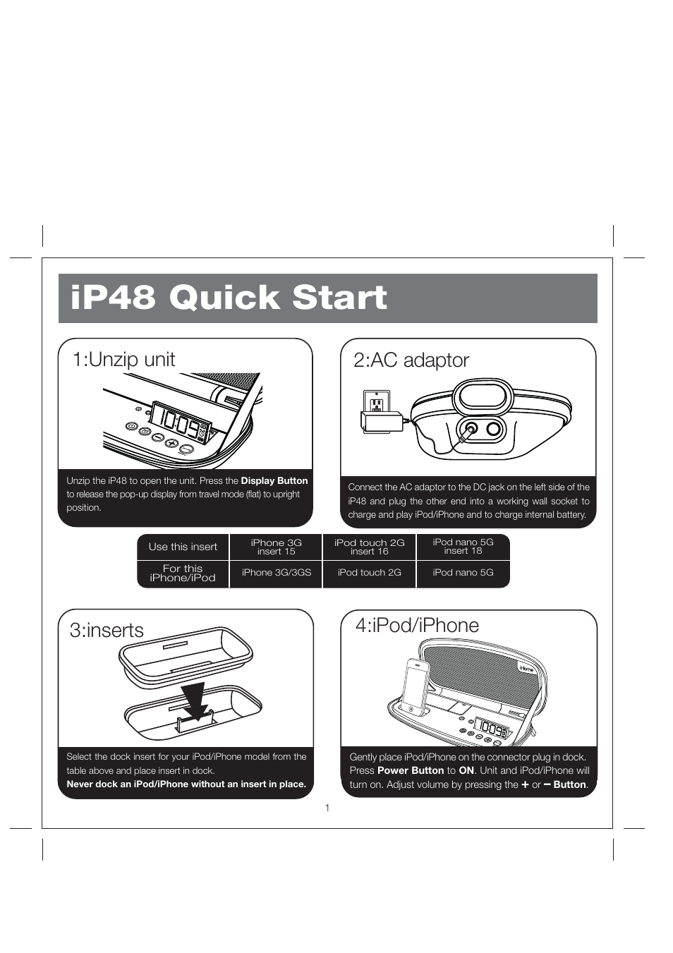 Ip48 quick start, Ipod/iphone, Inserts | Ac adaptor, Unzip unit | iHome IP48 User Manual | Page 4 / 12