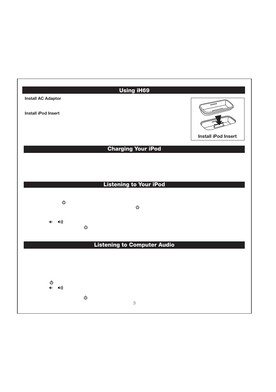 Using ih69, Charging your ipod, Listening to your ipod listening to computer audio | iHome iH69 User Manual | Page 6 / 12