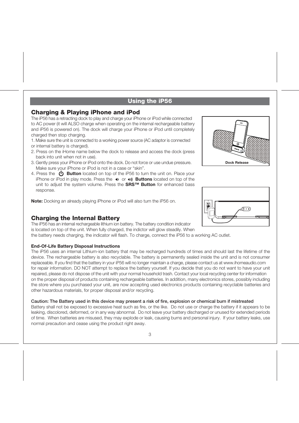 Using the ip56 charging & playing iphone and ipod, Charging the internal battery | iHome IP56 User Manual | Page 6 / 10