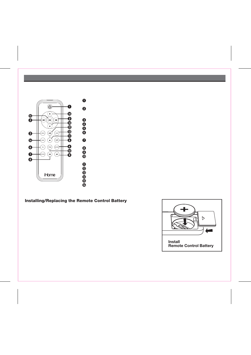 Using the remote control, Installing/replacing the remote control battery, Install remote control battery | iHome iP99 User Manual | Page 8 / 14