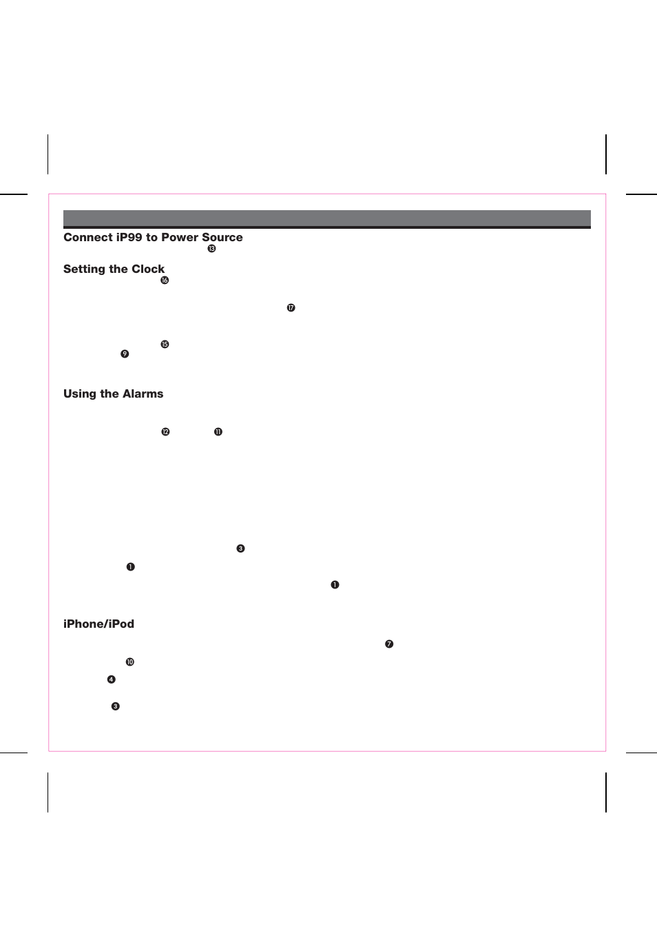 Using the ip99, Connect ip99 to power source, Setting the clock | Using the alarms, Iphone/ipod | iHome iP99 IB User Manual | Page 6 / 14