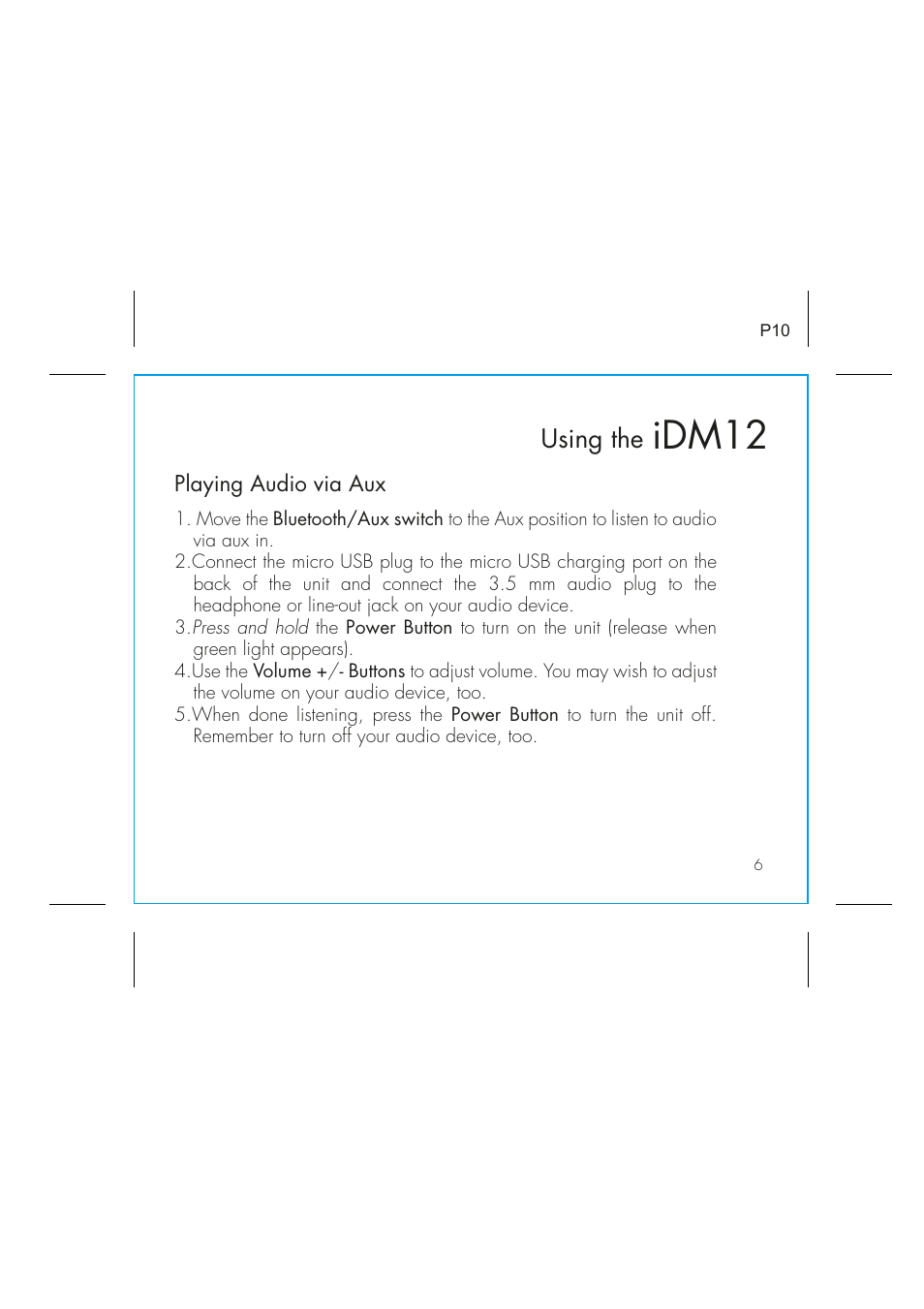 Idm12, Using the | iHome IDM12 User Manual | Page 10 / 14