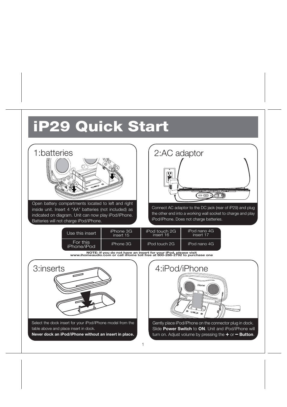 Ip29 quick start, Batteries 2:ac adaptor, Ipod/iphone | Inserts | iHome iP29 User Manual | Page 4 / 11