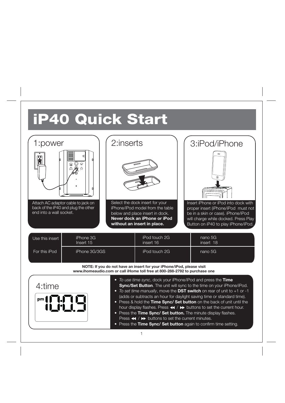 Ip40 quick start, Inserts, Ipod/iphone | Power, Time | iHome iP40 User Manual | Page 4 / 14