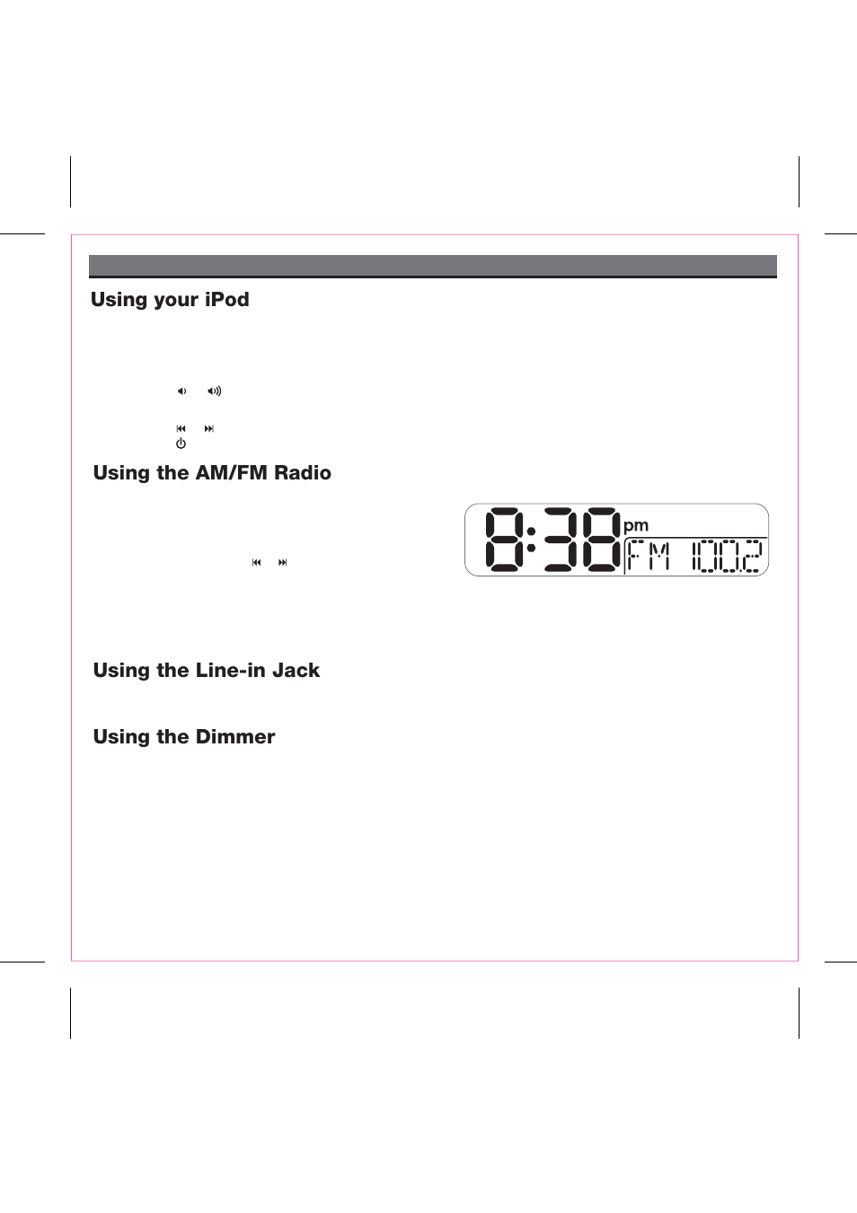 Using the am/fm radio, Using the line-in jack, Using the dimmer | Using your ipod, Using the ih51 | iHome iH51 User Manual | Page 10 / 17