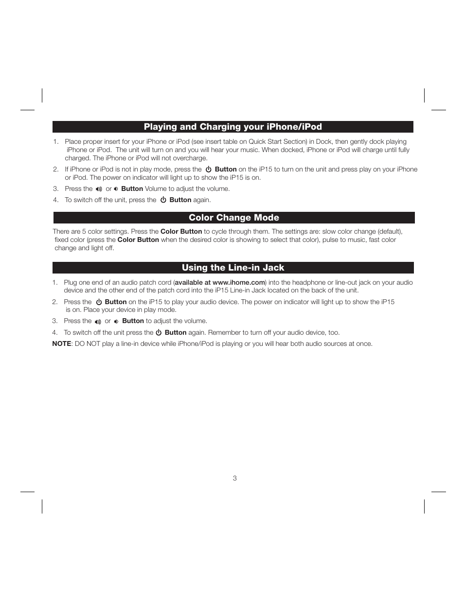 Color change mode, Playing and charging your iphone/ipod, Using the line-in jack | iHome IP15 User Manual | Page 5 / 8