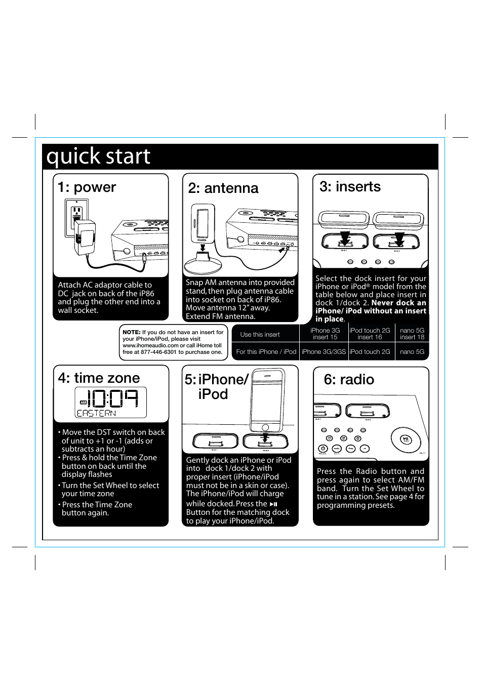 Quick start, Time zone 5: iphone/ ipod, Antenna 1: power | Inserts 6: radio | iHome IP86 User Manual | Page 3 / 13