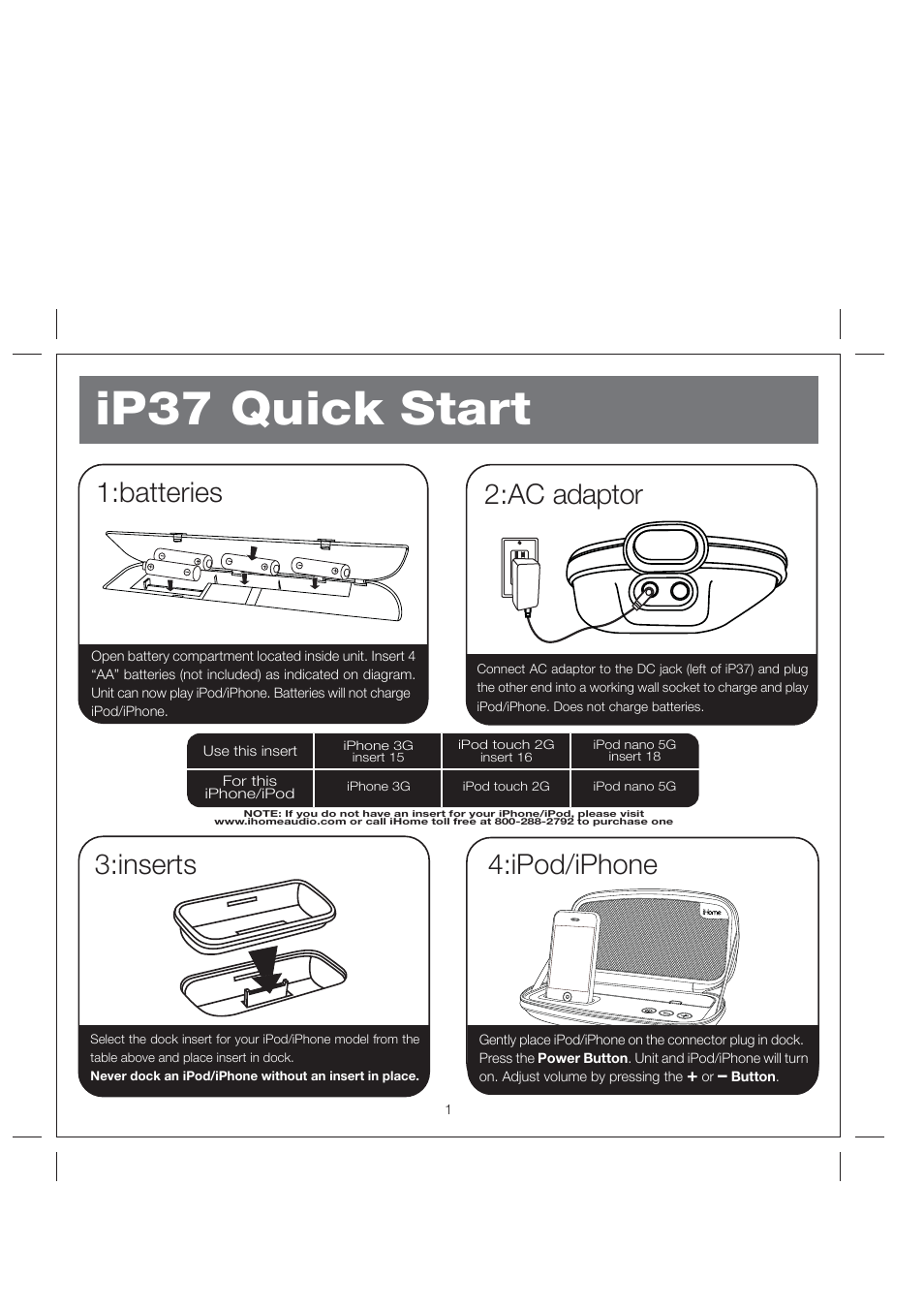 Ip37 quick start, Batteries 2:ac adaptor, Ipod/iphone | Inserts | iHome iP37 User Manual | Page 4 / 11