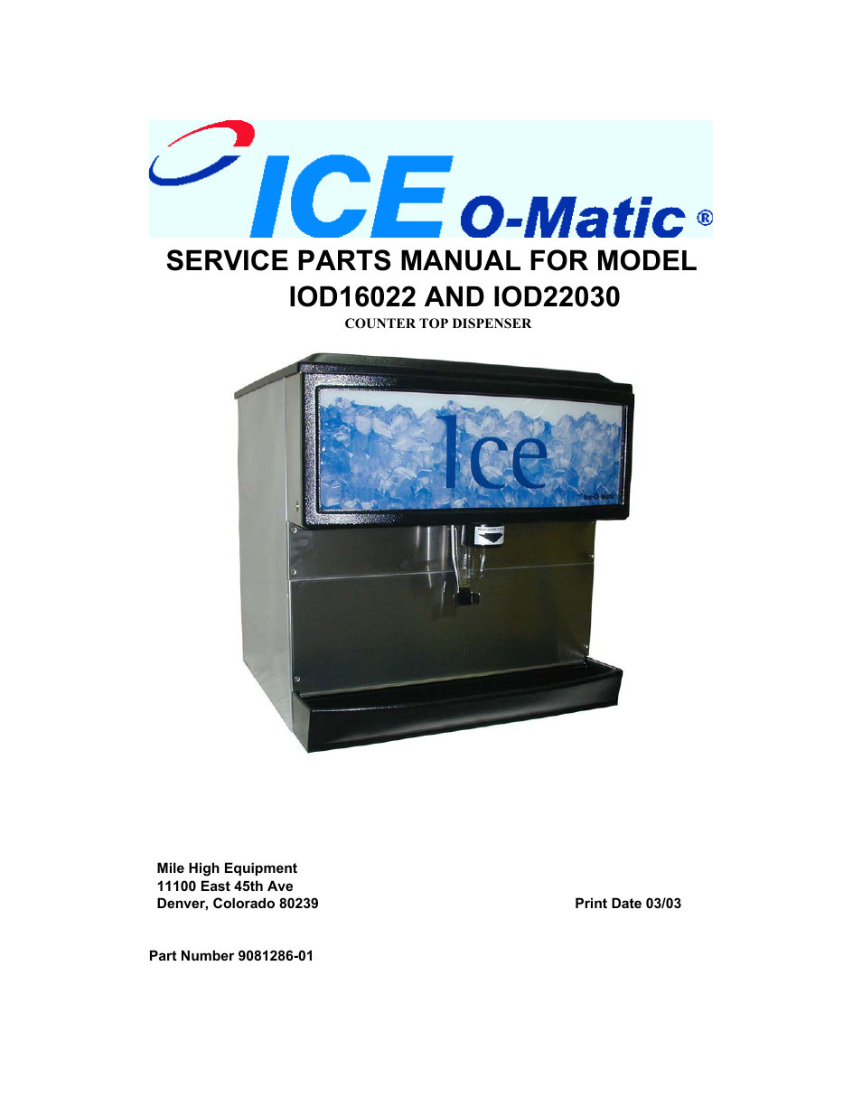 Ice-O-Matic Counter Top Dispenser IOD22030 User Manual | 13 pages
