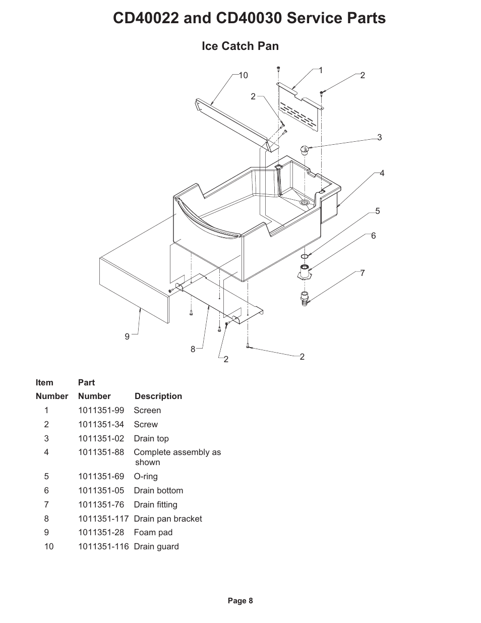 Ice catch pan | Ice-O-Matic Hotel Dispenser CD300 User Manual | Page 10 / 11