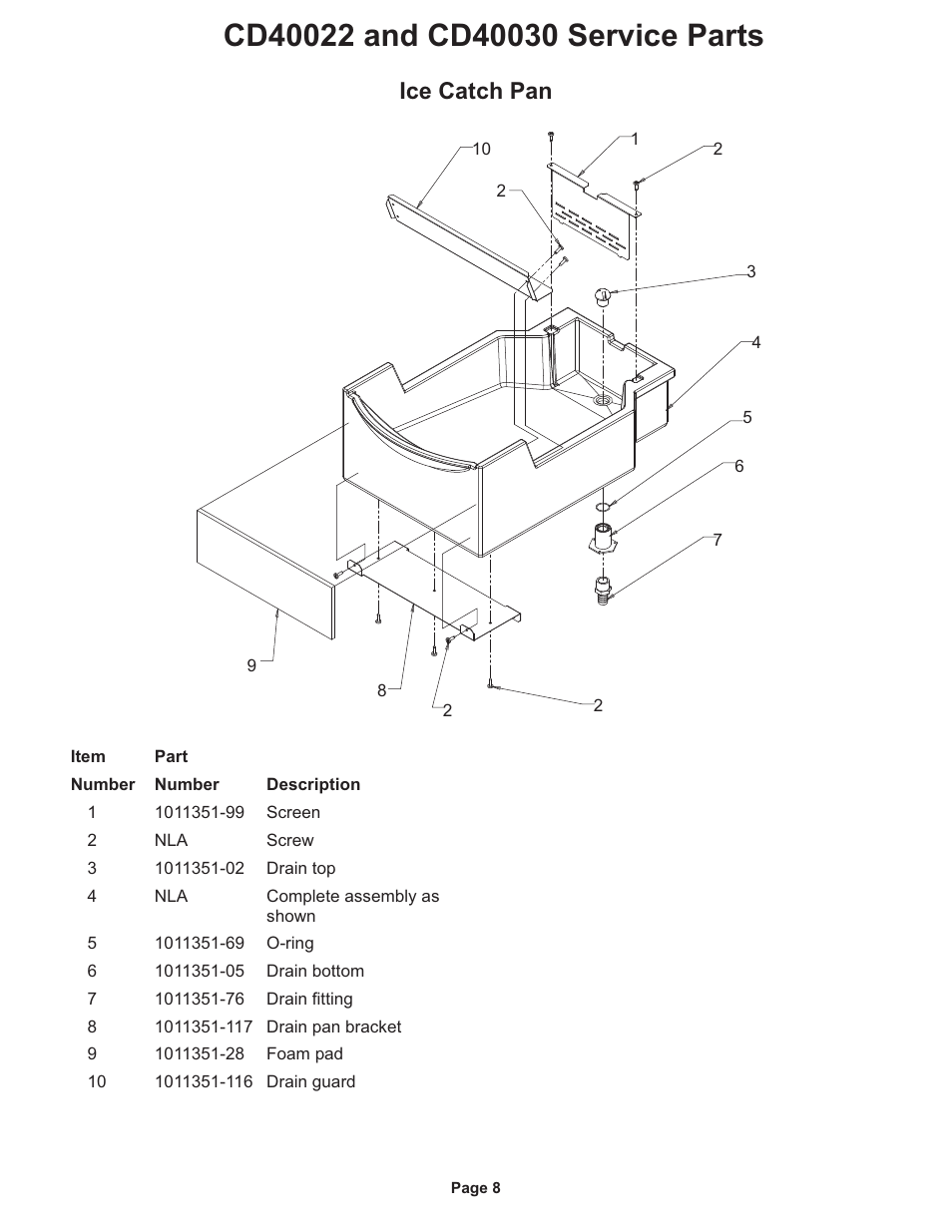 Ice catch pan | Ice-O-Matic Hotel Dispenser CD 40030 Series User Manual | Page 10 / 12