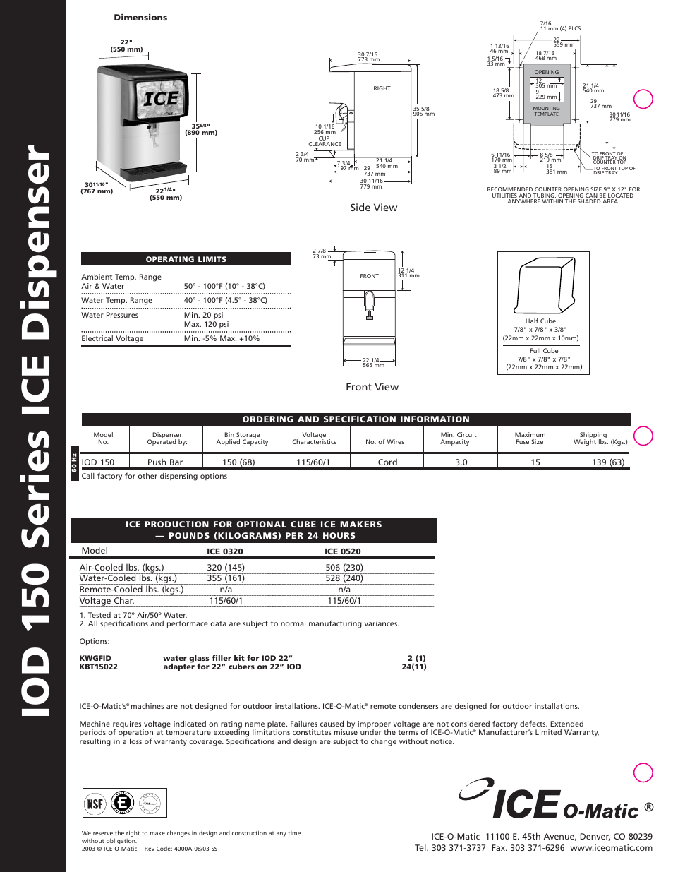 Iod 150 series ice dispenser, Front view, Side view | Ice-O-Matic IOD 150 Series User Manual | Page 2 / 2