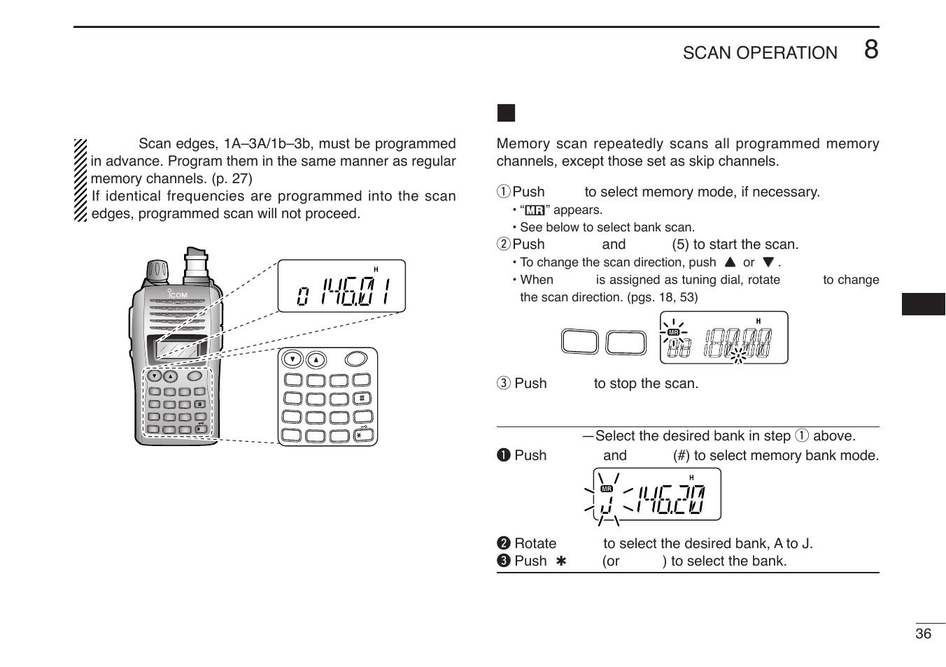 Scan operation, W push [func] and, 5) to start the scan | Or [clr] ) to select the bank | Icom IC-V85-T User Manual | Page 49 / 80