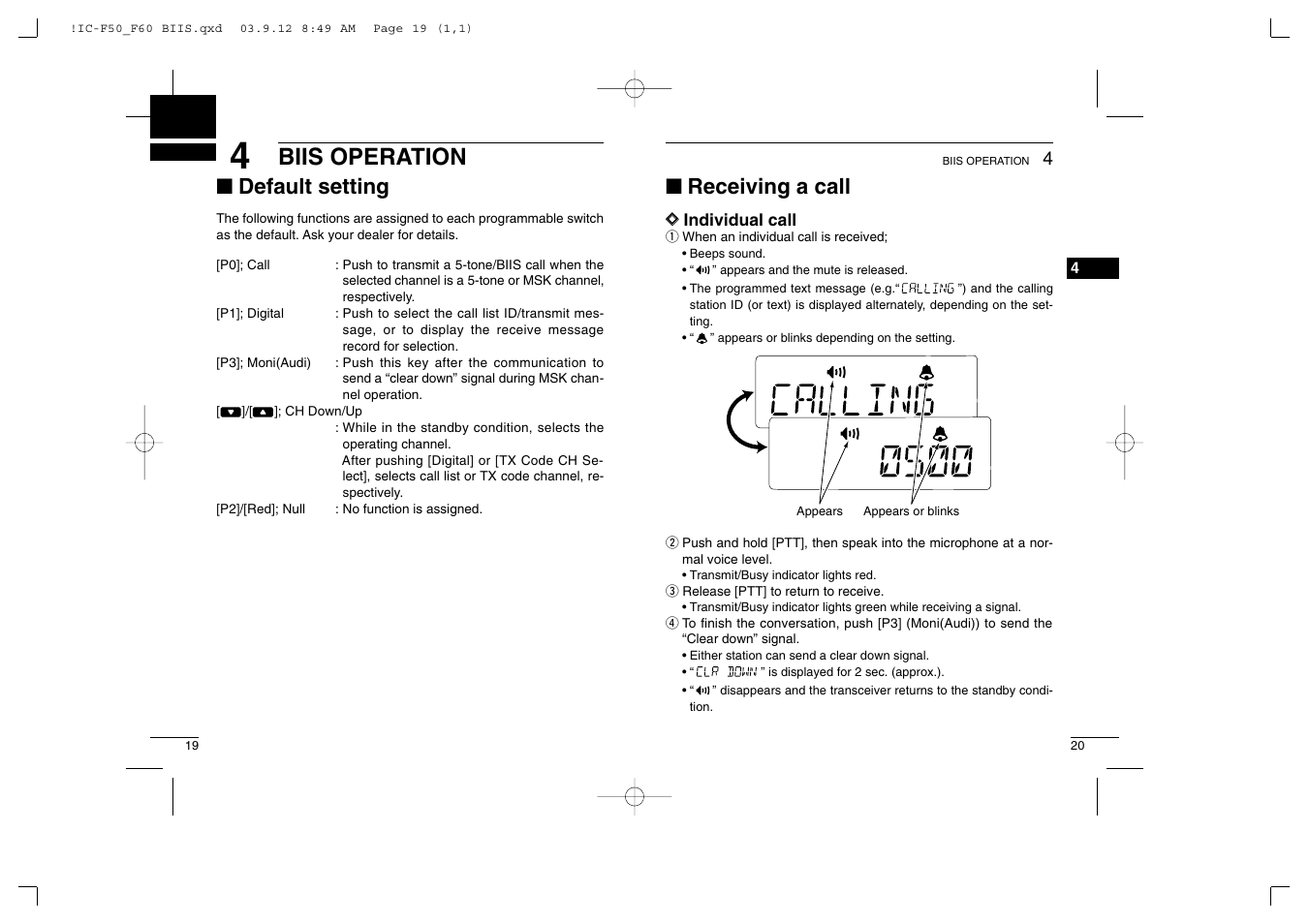 Biis operation, Default setting, Receiving a call | Icom IC-460 User Manual | Page 14 / 29