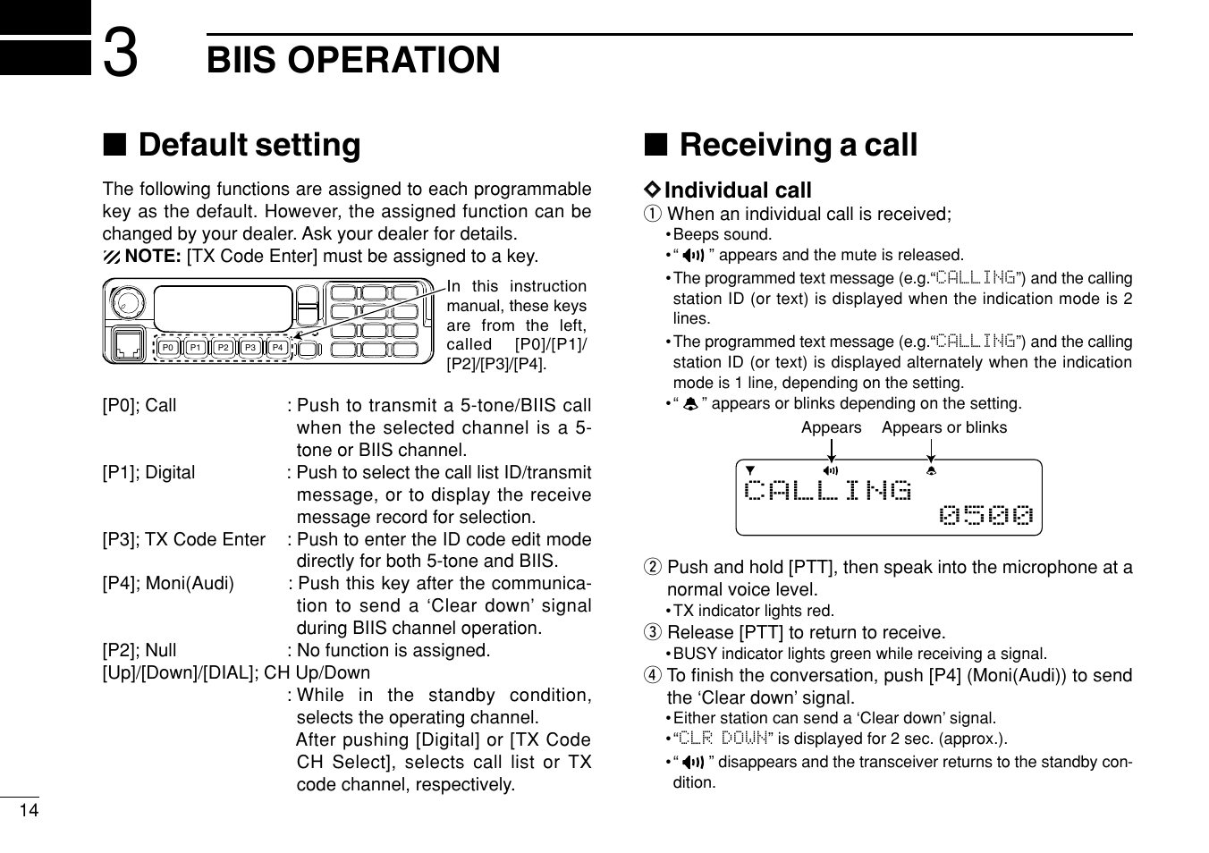 Biis operation, Default setting, Receiving a call | Icom IC-F1710 User Manual | Page 18 / 36