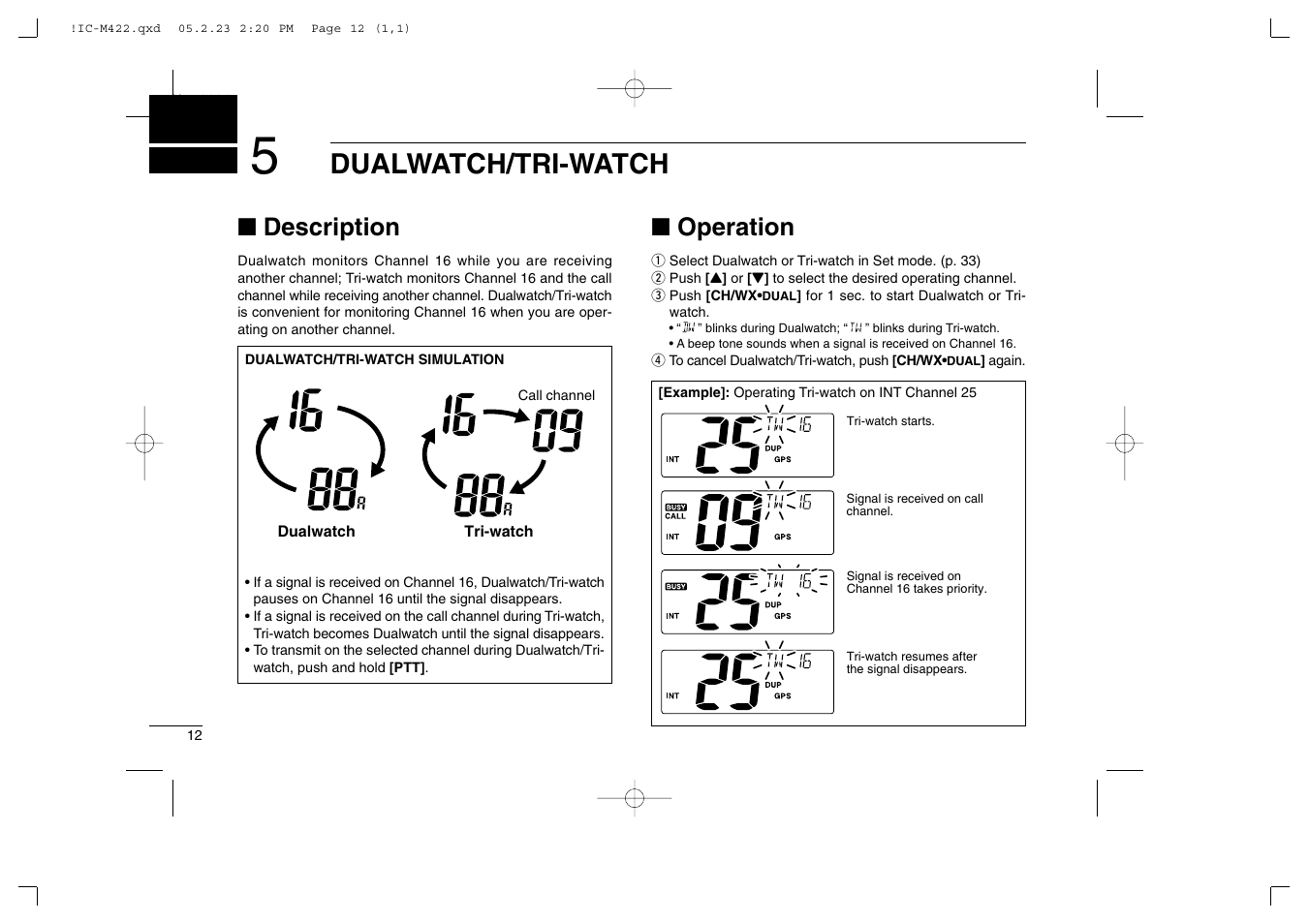 Dualwatch/tri-watch, Description, Operation | Icom IC-M422 User Manual | Page 18 / 64