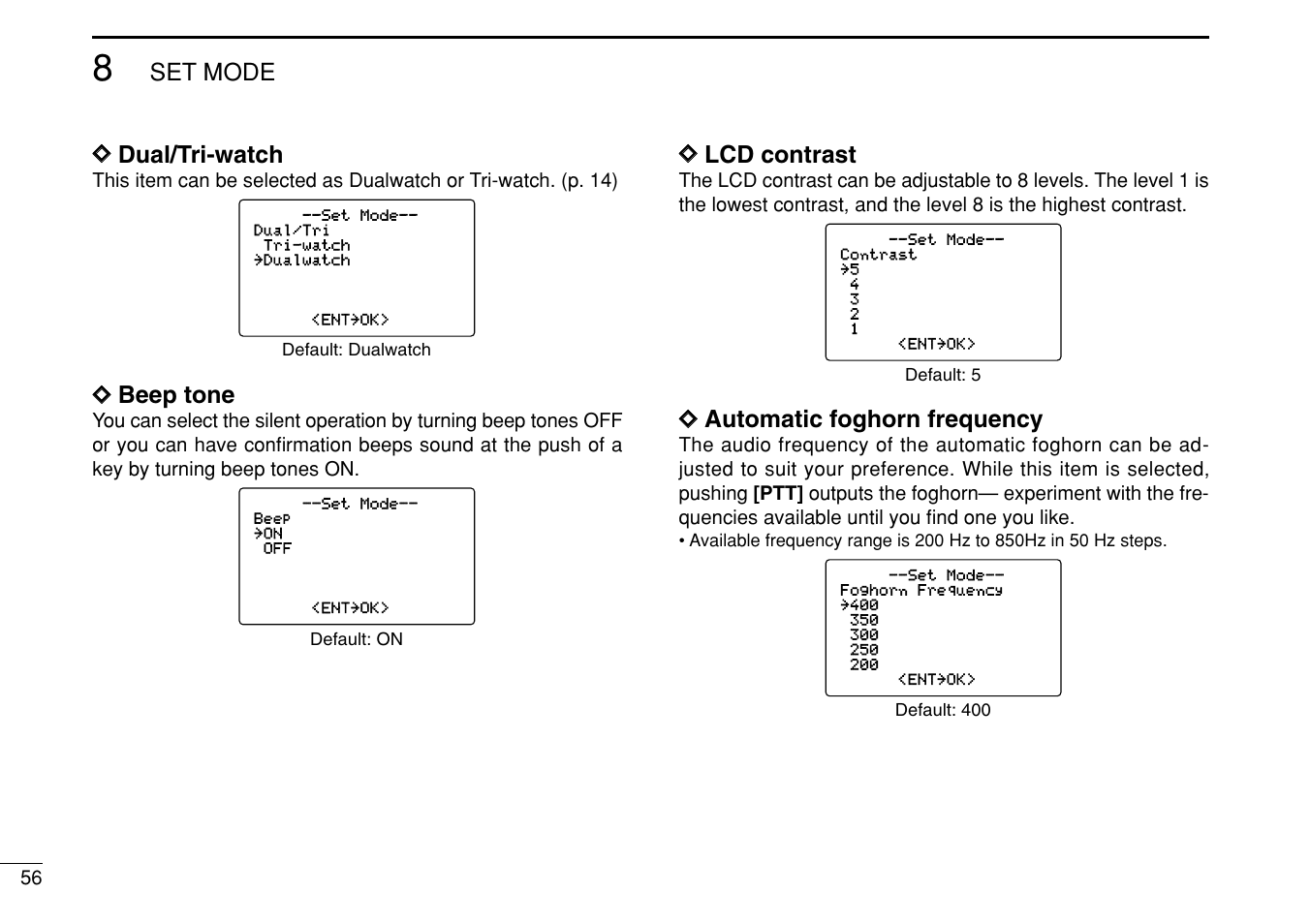 Set mode d d dual/tri-watch, Dd beep tone, Dd lcd contrast | Dd automatic foghorn frequency | Icom IC-M505 User Manual | Page 62 / 80