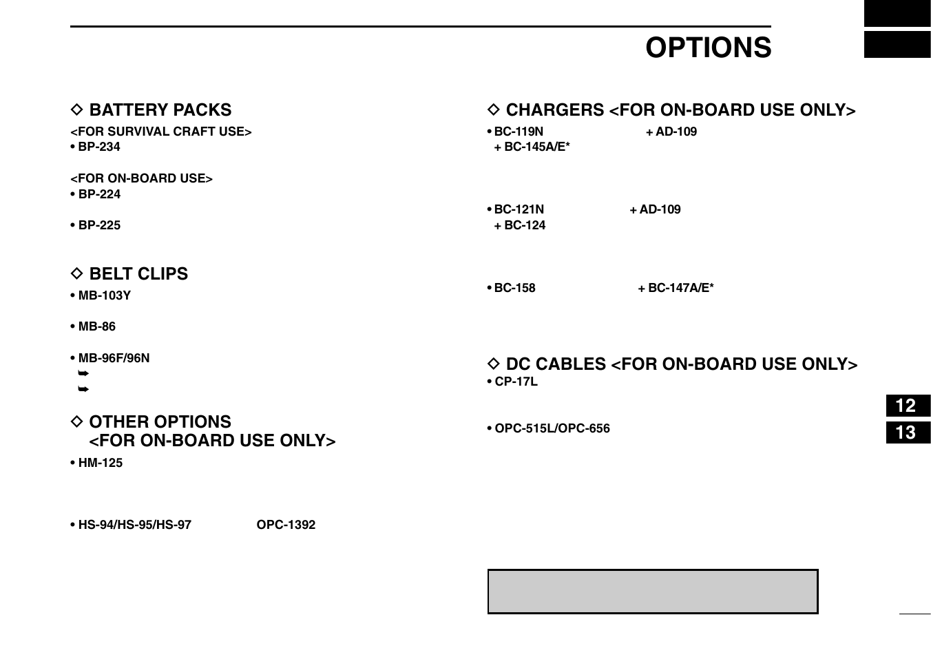 Options, D battery packs, D belt clips | D other options <for on-board use only, D chargers <for on-board use only, D dc cables <for on-board use only | Icom IGM1600 User Manual | Page 31 / 32