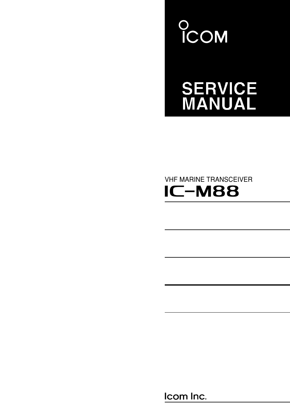 Icom VHF Marine Transceiver IC-M88 User Manual | 38 pages