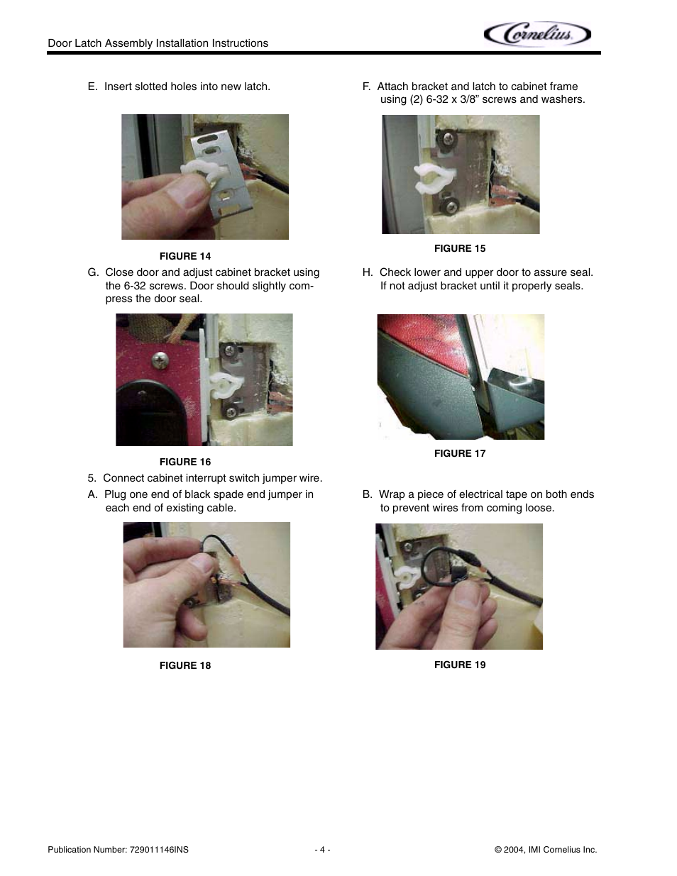 Cornelius Door Latch User Manual | Page 4 / 6