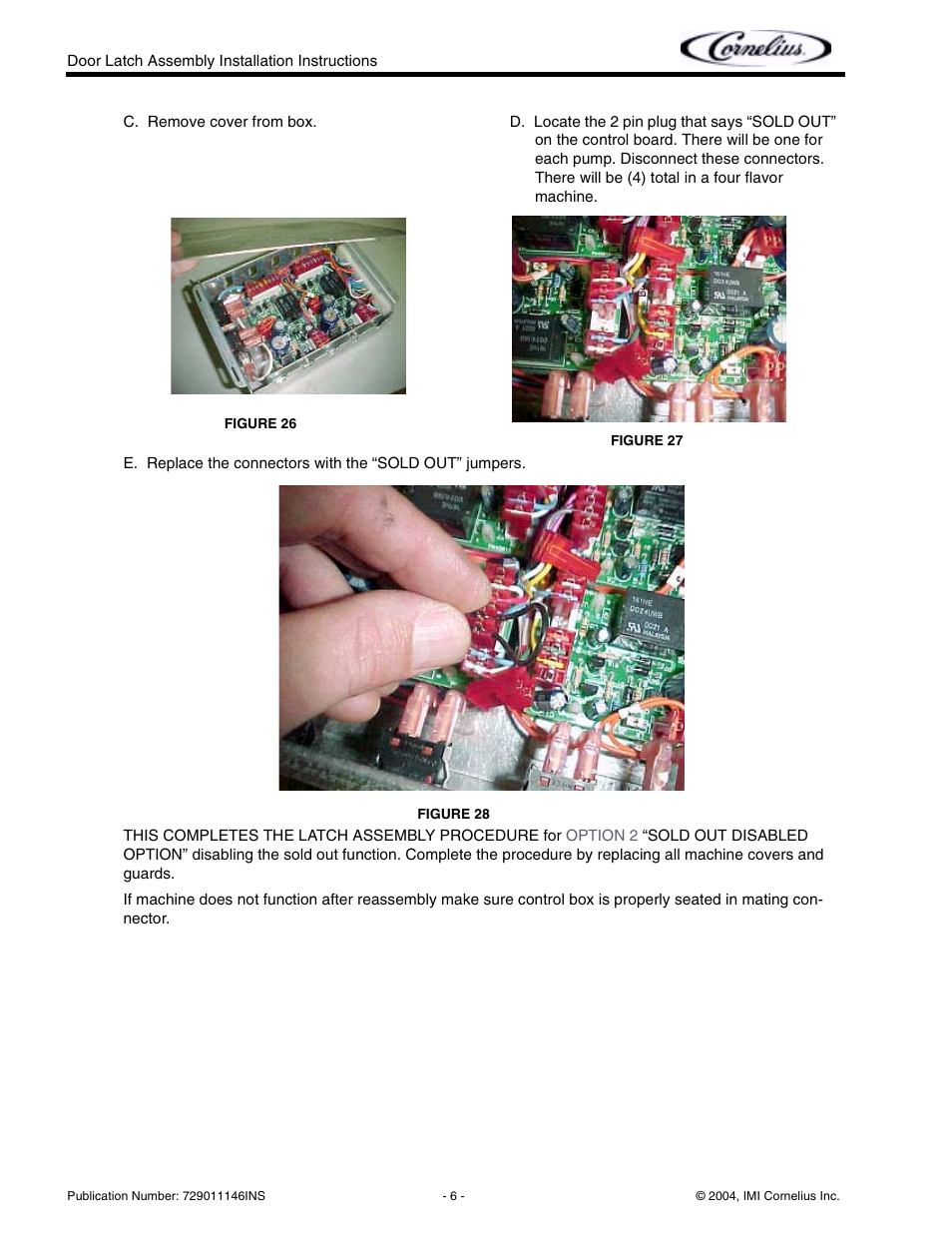 Cornelius Door Latch User Manual | Page 6 / 6