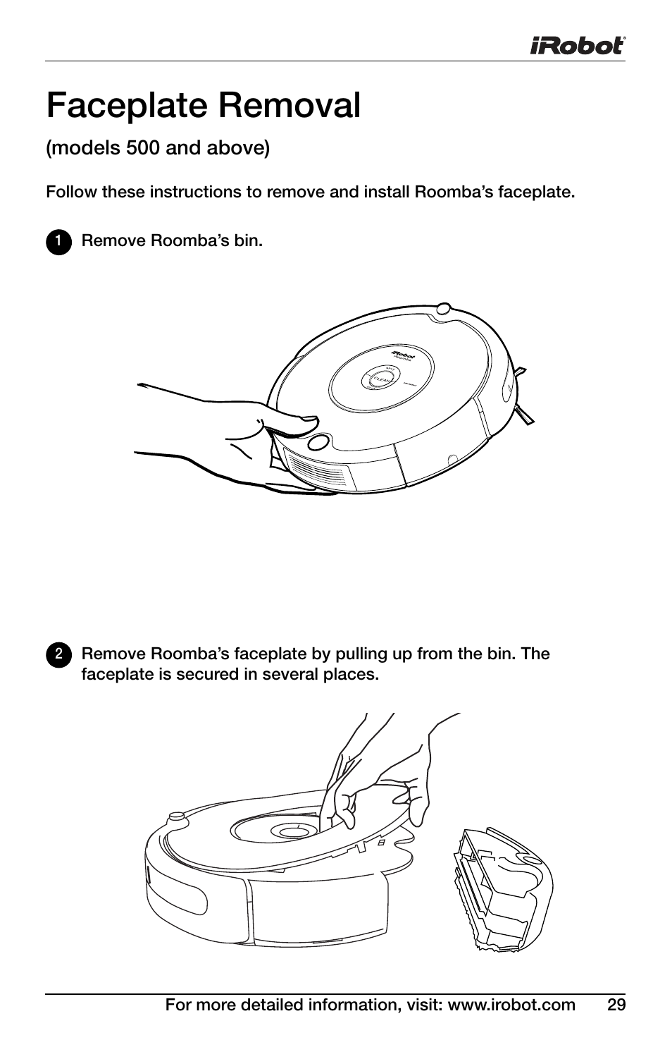 Faceplate removal | iRobot Roomba 600 Series User Manual | Page 29 / 36