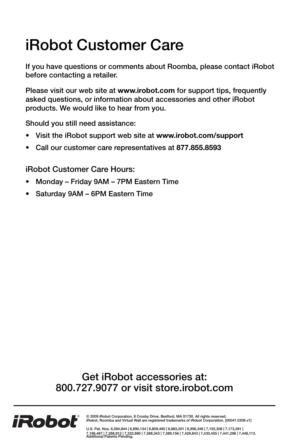 Irobot customer care | iRobot Roomba Discovery Series 430 User Manual | Page 16 / 16