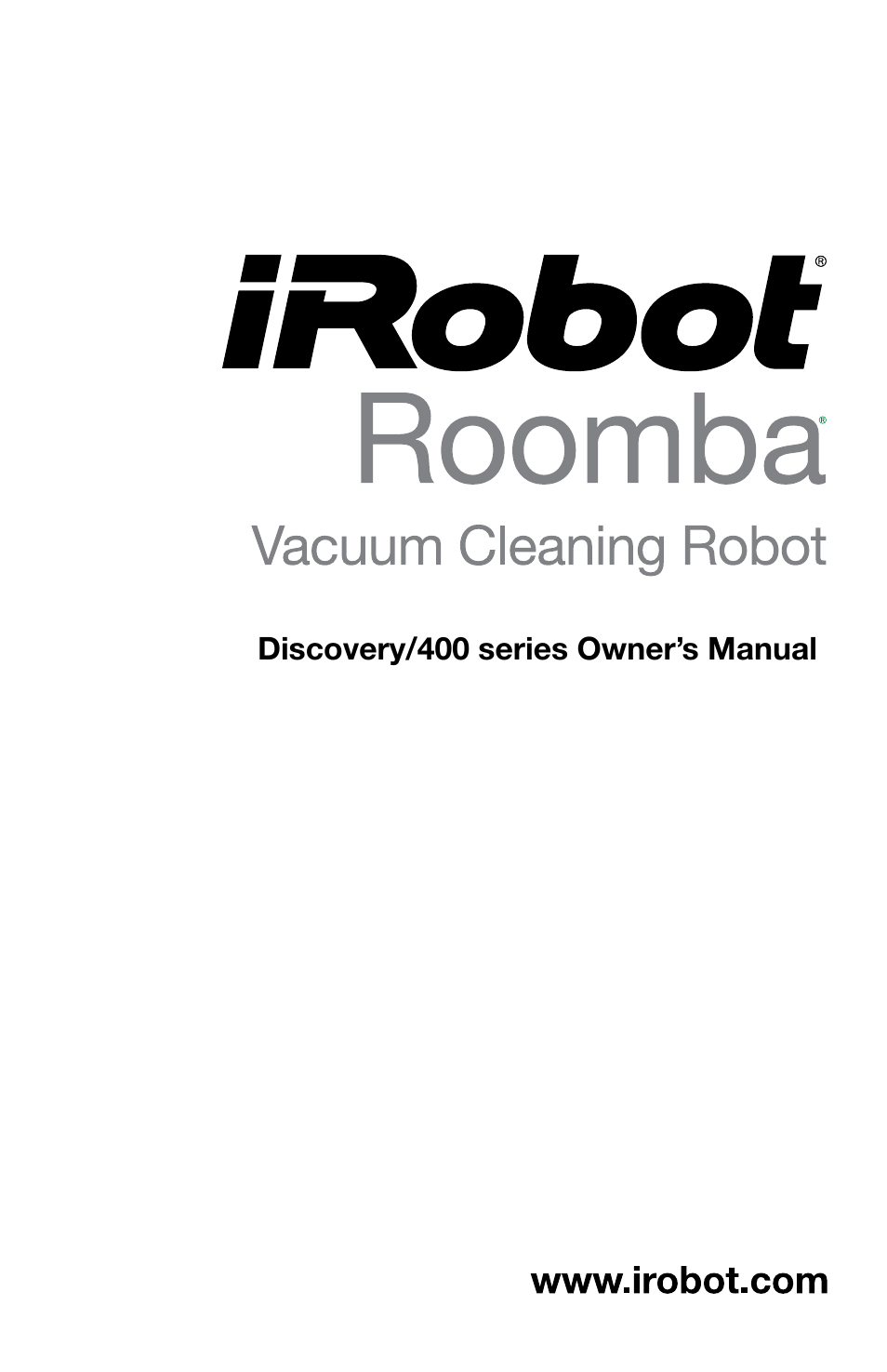 iRobot DISCOVERY 400 User Manual | 28 pages