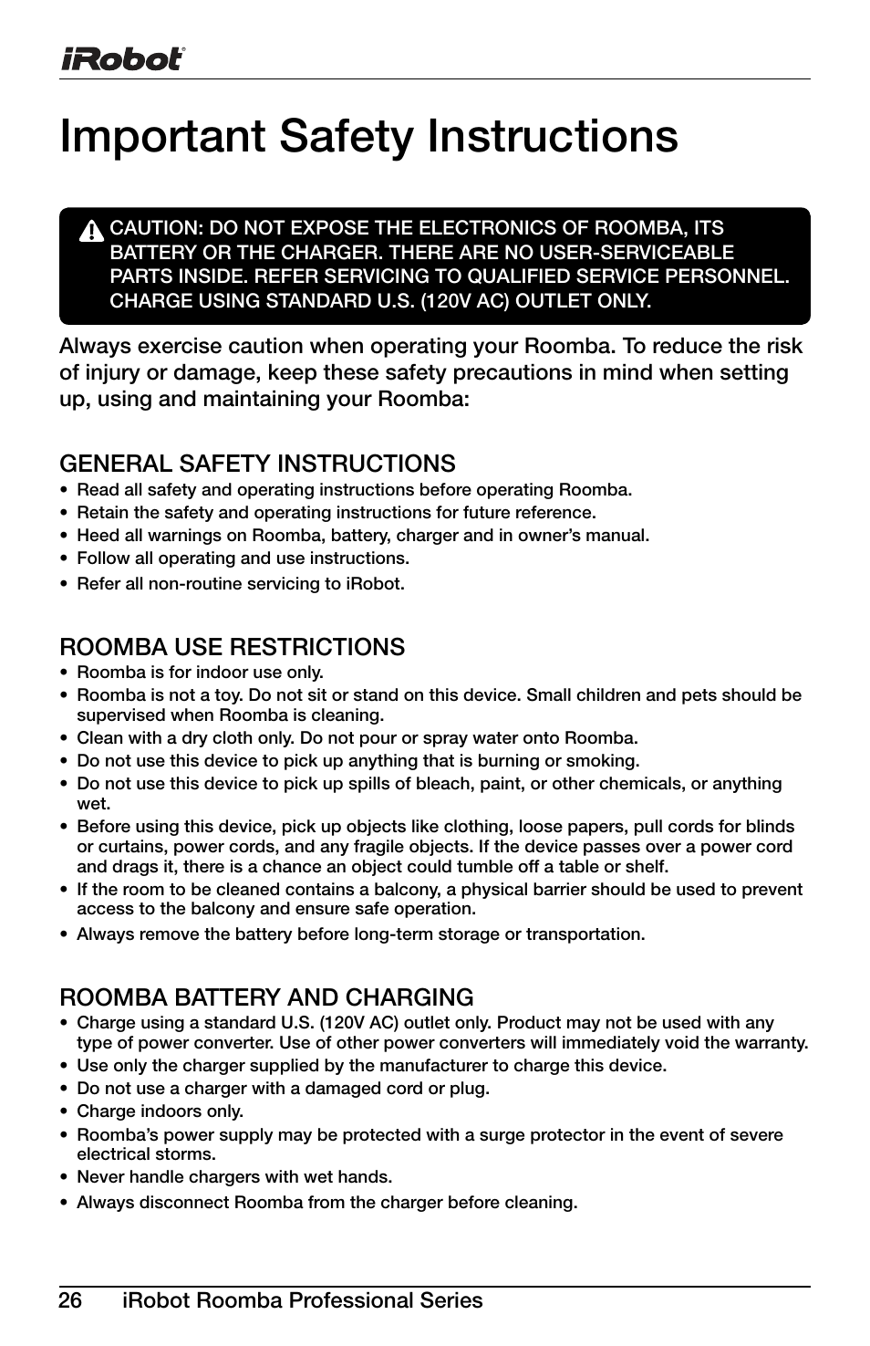 Important safety instructions, General safety instructions, Roomba use restrictions | Roomba battery and charging | iRobot Roomba Professional Series User Manual | Page 26 / 27