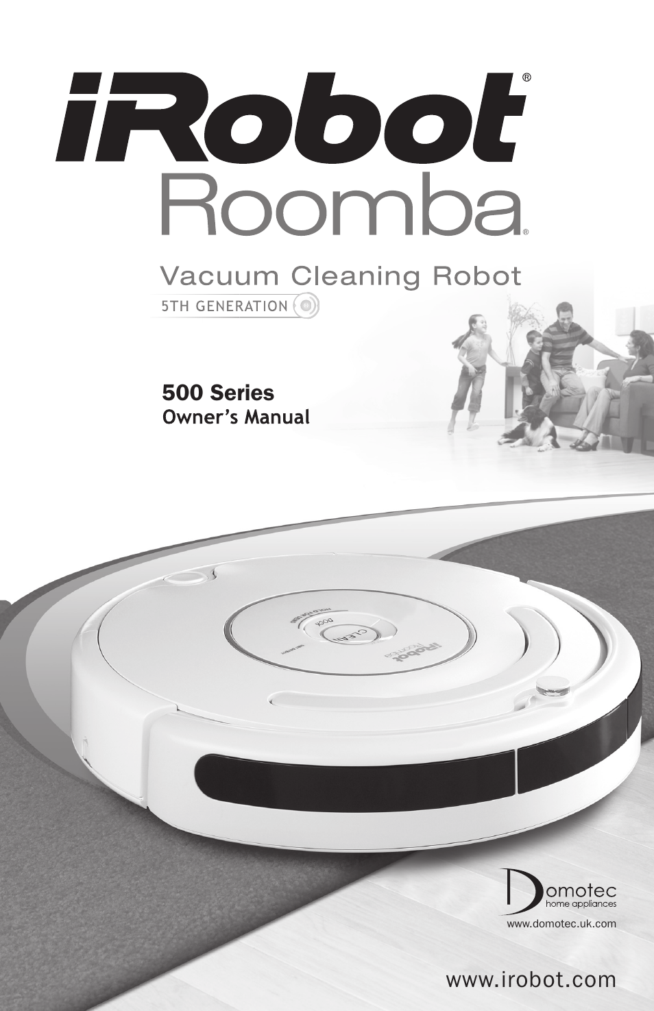 iRobot Roomba 500 Series User Manual | 28 pages