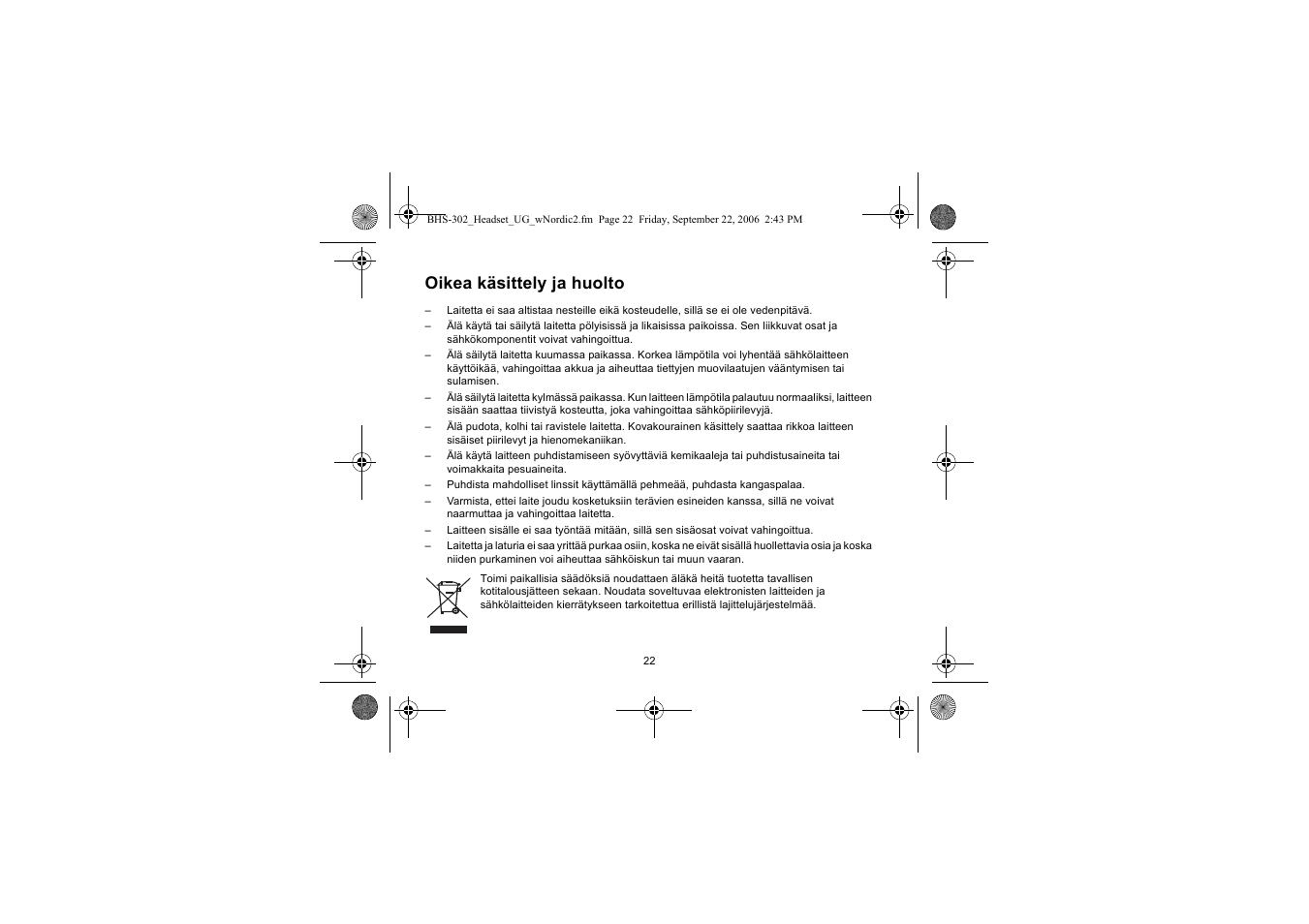 Oikea käsittely ja huolto | Iqua BHS-302 User Manual | Page 22 / 148