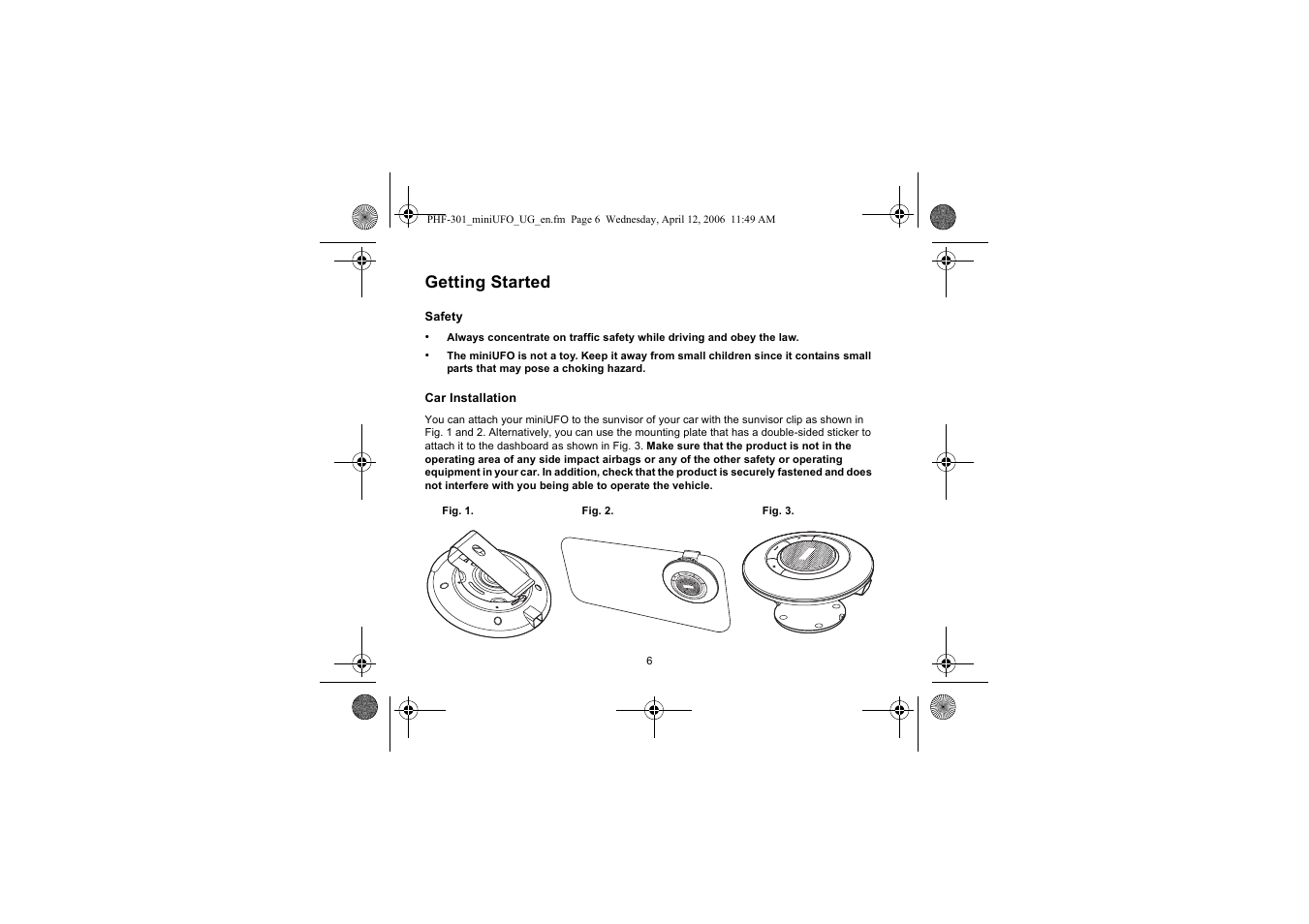 Getting started | Iqua PHF-301 User Manual | Page 7 / 21