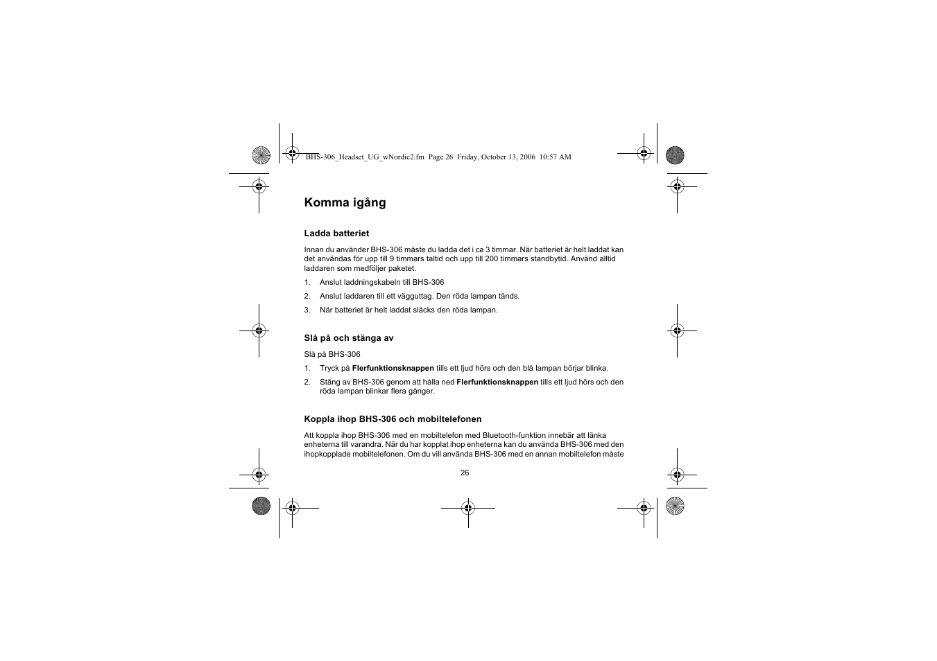 Komma igång | Iqua BHS-306 User Manual | Page 26 / 148