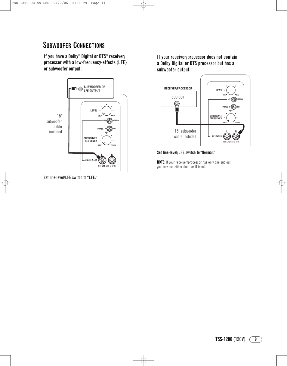 Ubwoofer, Onnections, If you have a dolby | Digital or dts, Set line-level/lfe switch to “normal, Set line-level/lfe switch to “lfe | Infinity TSS1200 User Manual | Page 9 / 12