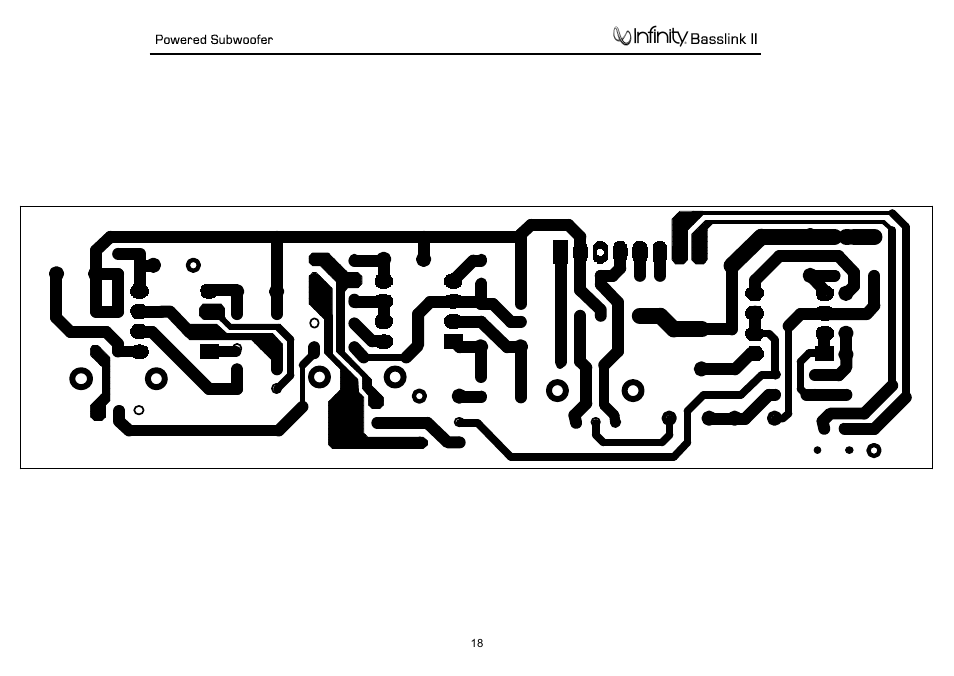 Pcb drawings.pdf, P.c.b. drawings….…………………………………….18 | Infinity Powered Subwoofer Basslink II None User Manual | Page 19 / 34