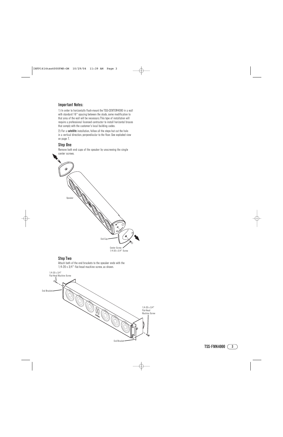 Tss-fmk4000 step one, Step two | Infinity TSS-FMK4000 User Manual | Page 3 / 8