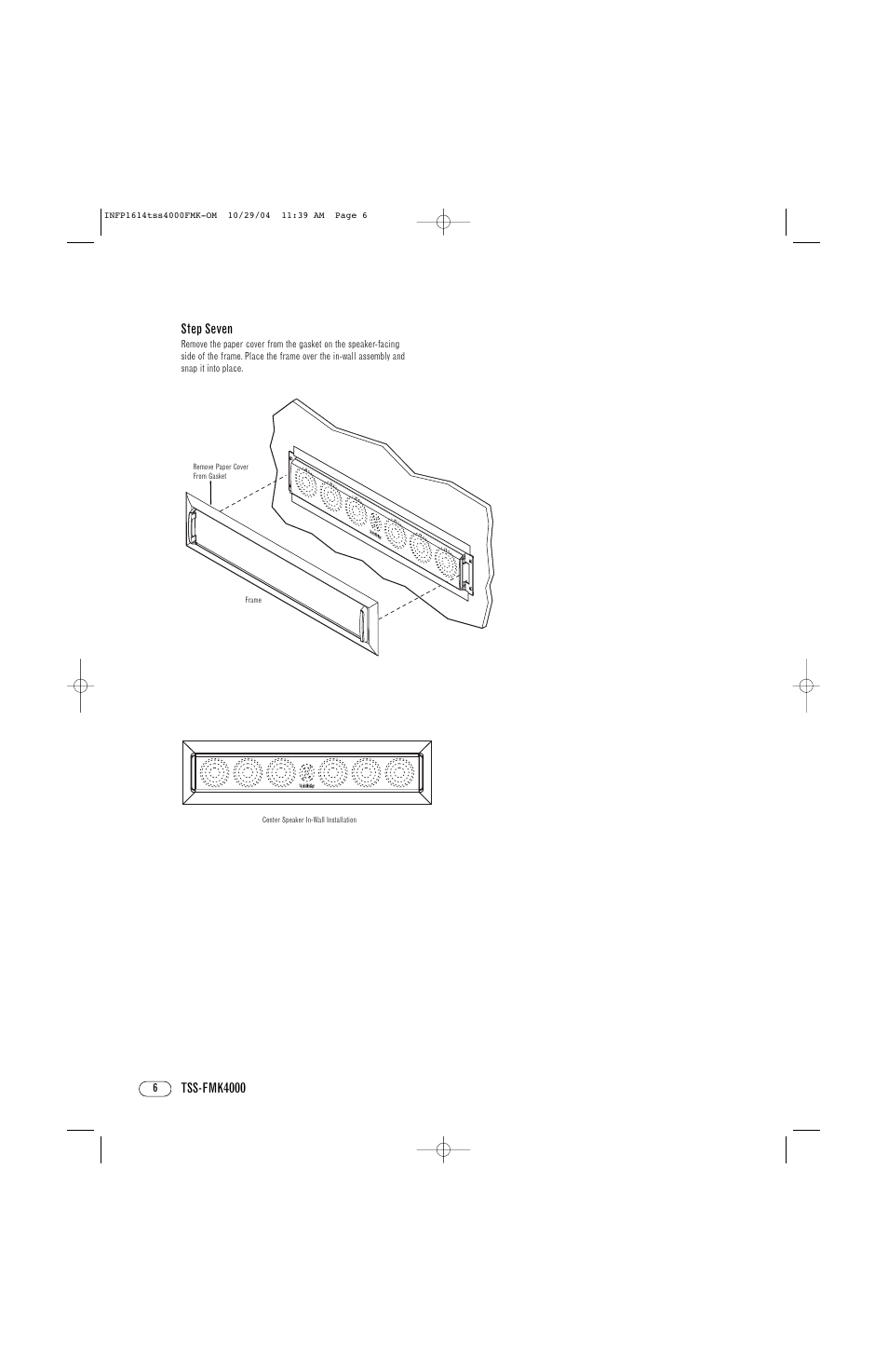 Tss-fmk4000 step seven | Infinity TSS-FMK4000 User Manual | Page 6 / 8