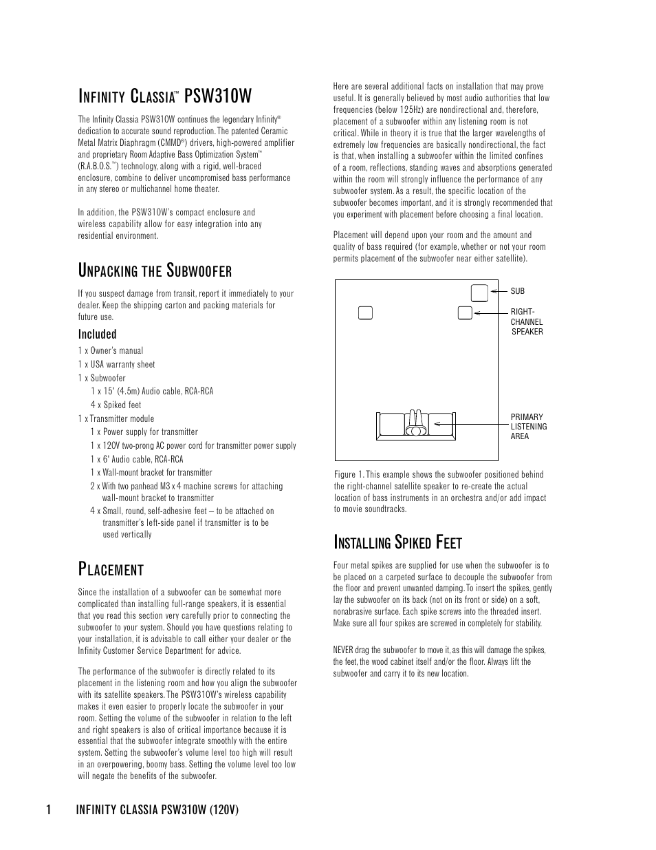 Psw310w, Nfinity, Lassia | Npacking the, Ubwoofer, Lacement, Nstalling, Piked | Infinity CLASSIA PSW310W User Manual | Page 4 / 24