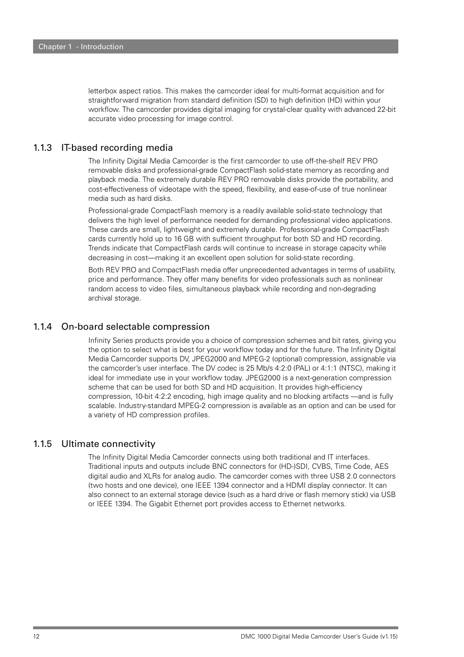 3 it-based recording media, 4 on-board selectable compression, 5 ultimate connectivity | It-based recording media, On-board selectable compression, Ultimate connectivity | Infinity DMC 1000 User Manual | Page 12 / 150