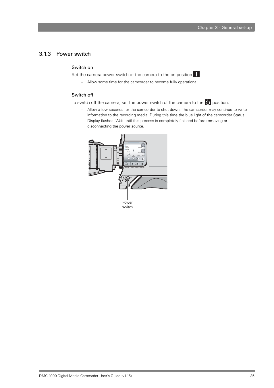 3 power switch, Power switch, Chapter 3 - general set-up | Infinity DMC 1000 User Manual | Page 35 / 150