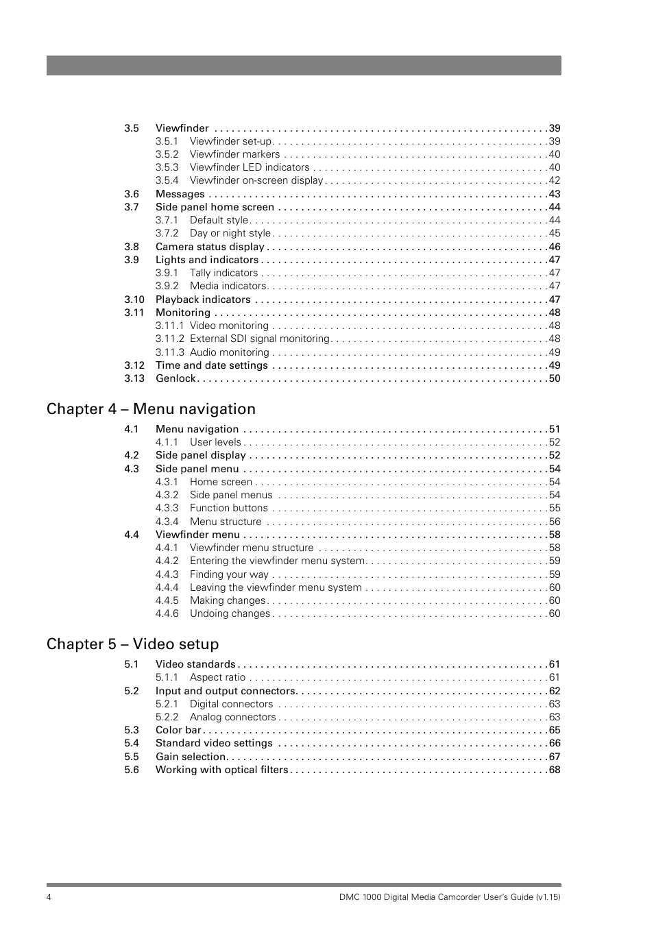 Chapter 4 – menu navigation, Chapter 5 – video setup | Infinity DMC 1000 User Manual | Page 4 / 150