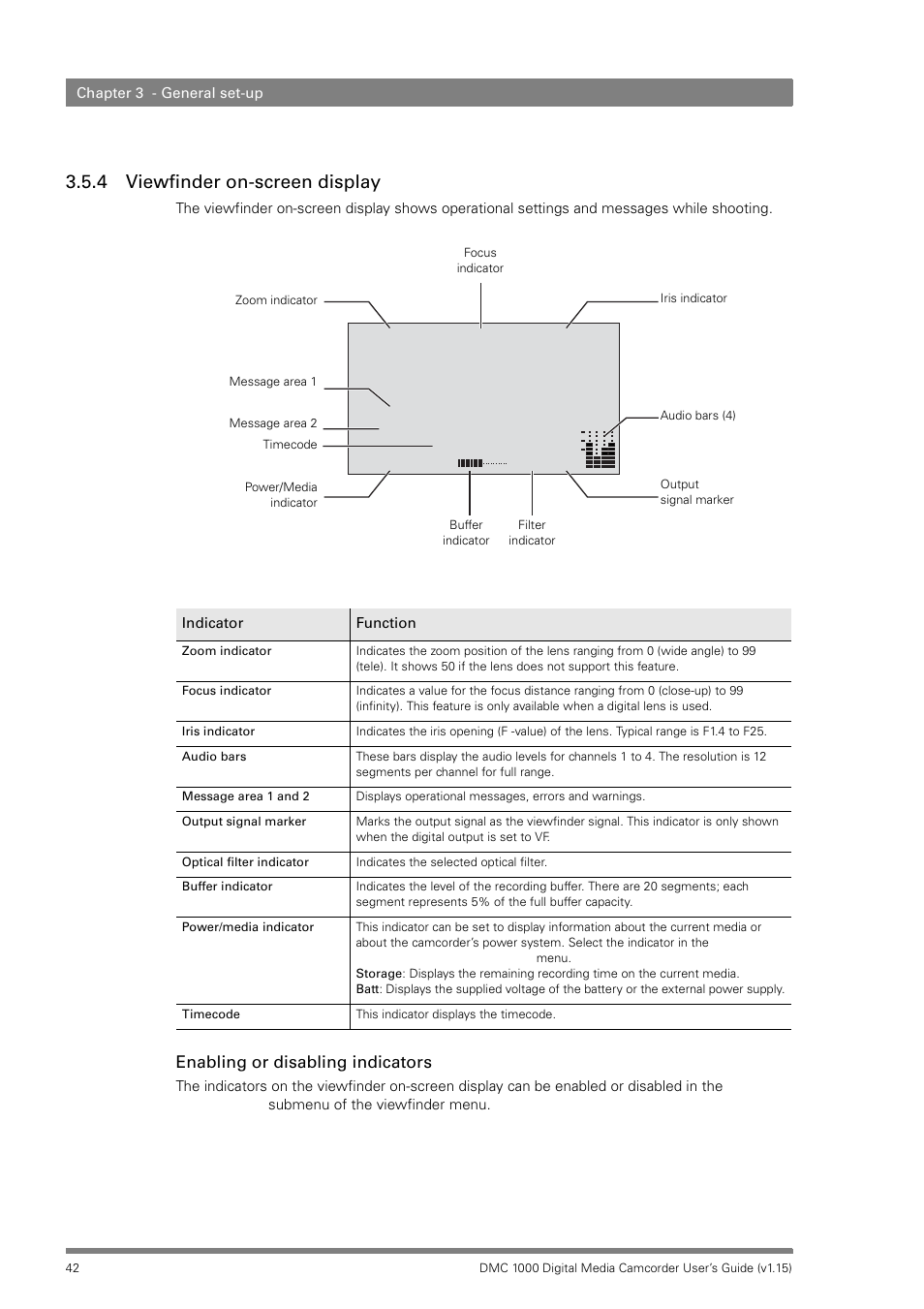 4 viewfinder on-screen display, Viewfinder on-screen display, Enabling or disabling indicators | Infinity DMC 1000 User Manual | Page 42 / 150