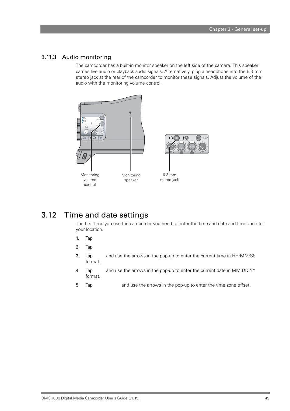 3 audio monitoring, 12 time and date settings, Time and date settings | Chapter 3 - general set-up | Infinity DMC 1000 User Manual | Page 49 / 150