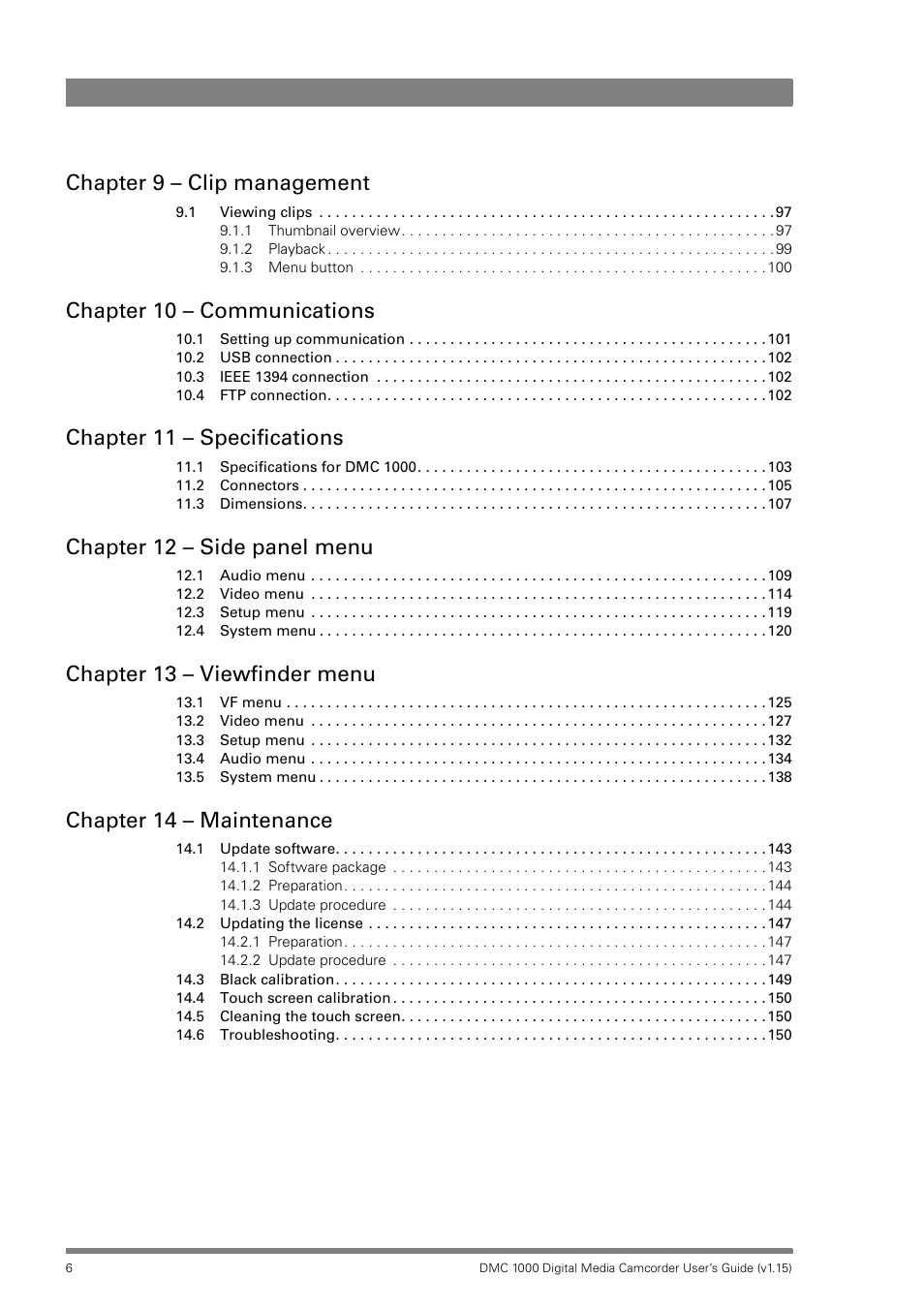 Chapter 9 – clip management, Chapter 10 – communications, Chapter 11 – specifications | Chapter 12 – side panel menu, Chapter 13 – viewfinder menu, Chapter 14 – maintenance | Infinity DMC 1000 User Manual | Page 6 / 150