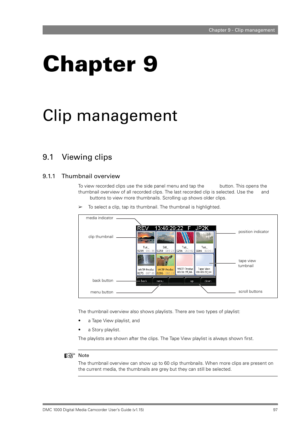 Clip management, 1 viewing clips, 1 thumbnail overview | Chapter 9 – clip management, Viewing clips 9.1.1, Thumbnail overview, Chapter 9 | Infinity DMC 1000 User Manual | Page 97 / 150